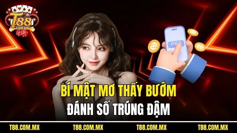 Bí mật mơ thấy bướm, đánh số trúng đậm